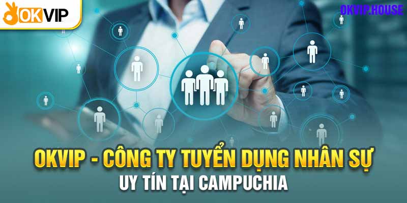 Okvip  mang đến cơ hội việc làm hấp dẫn cho người lao động